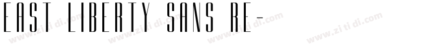 East liberty sans Re字体转换